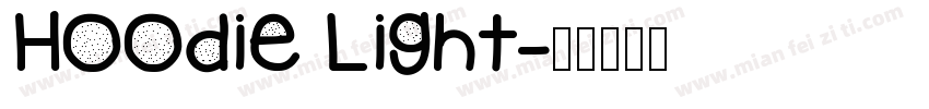 Hoodie Light字体转换
